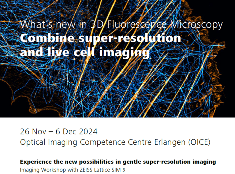 Lattice SIM 5 Live-Cell Super-Resolution Imaging Workshop @ FAU OICE